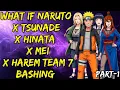 What If Naruto X Tsunade X Hinata X Mei X Harem Team 7 Bashing ShinobiAddict2 0