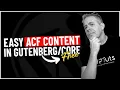 Struggling with ACF in Gutenberg Here s Your Fix