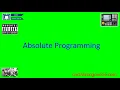 Absolute Incremental Programming Part 1