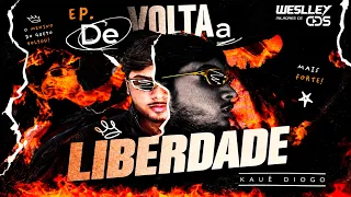 KAUE DIOGO 2027 - EP DE VOLTA A LIBERDADE