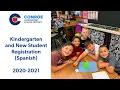 Kindergarten and New Student Registration for 2020-2021 Spanish