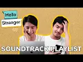 Download Lagu Hello Stranger Soundtrack Playlist (Web Series)