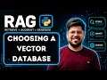 Choosing a Vector Database in Retrieval Augmented Generation RAG