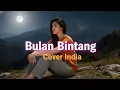 Download Lagu BULAN BINTANG - H. RHOMA IRAMA (COVER VERSI INDIA) #bulanbintang #rhomairama #india
