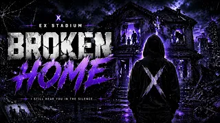 broken home ex stadium 