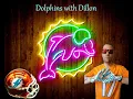 Dolphins with Dillon - Miami Dolphins 2023 Schedule 2023