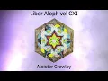 Aleister Crowley - Liber Aleph book Chs 71-75