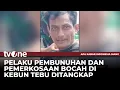 Download Lagu Buron Satu Bulan, Pelaku Pembunuhan dan Pemerkosaan Bocah 10 Tahun Ditangkap | AKIS tvOne