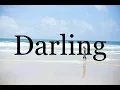 How To Pronounce Darling🌈🌈🌈🌈🌈🌈Pronunciation Of Darling