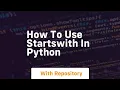 how to use startswith in python