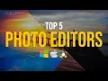 Top 5 Best FREE Photo Editing Software