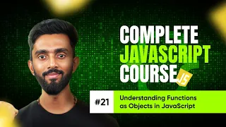 Functions as objects Day 21 Complete JavaScript Course 2025