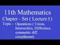 11th math Set operations Union intersection difference symmetric difference complement