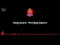 Download Lagu Sang Juara - Persijap Jepara Anthem lirik