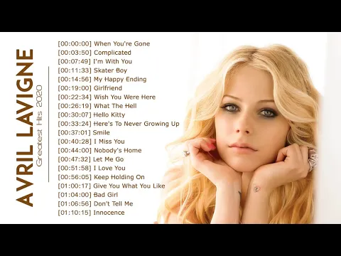 Download MP3 Arvil Greatest Hits Full Album - Best Songs of Avril (ArvilLavigne) HD/HQ