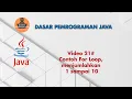21 Contoh For Loop Untuk menjumlahkan 1 sampai 10