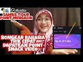 Download Lagu Bongkar! Rahasia CEPAT dapatkan KOIN banyak di SNACK VIDEO | Aplikasi Penghasil Uang tercepat