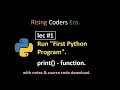 lec What is print function comments terminal console list strings coat