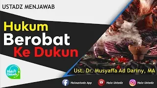 Download Hukum Berobat Ke Dukun : Dr. Musyaffa Ad Dariny, MA MP3