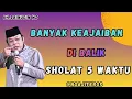 Lagu Ceramah KH.zainudin mz_keajaiban dan rahasia dibalik sholat 5 waktu