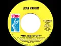 1971 HITS ARCHIVE: Mr. Big Stuff - Jean Knight (a #1 record--mono 45)