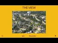 Toro y Moi - The View (Official Audio)