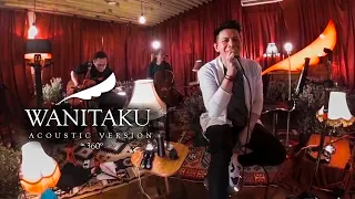 noah wanitaku acoustic version in 360 