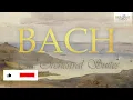 Bach: The Orchestral Suites