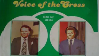 amuru anyi onye nzoputa voice of the cross