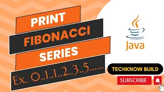 Fibonacci Series Program in Java Most Asked Interview Question Explained