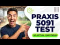 2026 Praxis Physical Education 5091 Practice Test and High Yield Study Guide Review