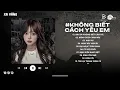 Download Lagu Anh Đã Không Biết Cách Yêu Em Lofi | Chính Anh Đã Không Biết Cách Yêu Em Hot TikTok | Lofi 2025