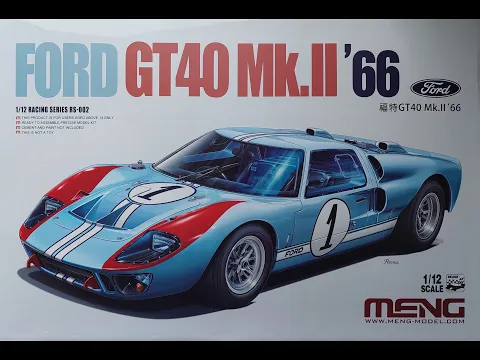 Download MP3 Ford GT40 Mk.II Meng 1/12 Full Video.