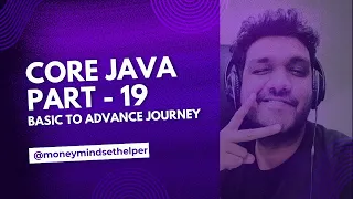 Core java complete guide from basic to advance Part-19