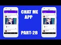 Chat Me App - 28