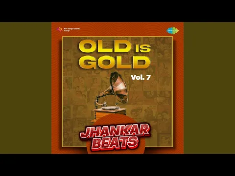 Download MP3 Mere Piya Gaye Rangoon - Jhankar Beats