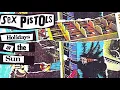SEX PISTOLS - Holidays in the sun