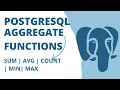 Aggregate Functions in PostgreSQL PostgreSQL Aggregate Functions PostgreSQL Beginner Tutorials