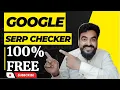 Free Google SERP Checker Tool Free Keyword Rank Checker Keyword Ranking and Position Check Tool