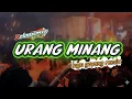 Download Lagu URANG MINANG - LAGU GOYANG TERBARU - DELON RMXR