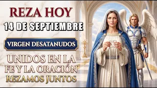 Rosario A La VIRGEN DESATANUDOS 🙏 Por La RESPUESTA Que Esperas Con Fe ❤️