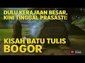 Download Lagu Jejak Kerajaan Sunda di Prasasti Batu Tulis Bogor