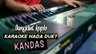 Download KARAOKE KANDAS - NADA DUET - DANGDUT KOPLO RAMPAK - SK MUSIC PRODUCTION MP3