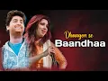 Download Lagu Arijit Singh: Dhaagon Se Baandhaa (Lyrics) | Raksha Bandhan | Shreya Ghoshal, Himesh Reshammiya