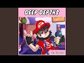 Download Lagu Deep Depths (From \
