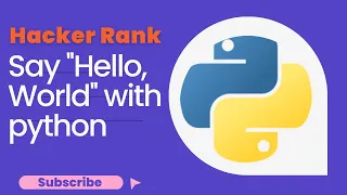 Say Hello World With Python Hacker Rank Python Solution Hacker Rank Solution
