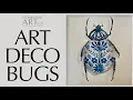 Art Deco Bugs