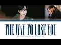 10CM — 'The way to lose you' My Demon OST (Color Coded Lyrics)
