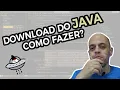 COMO FAZER O DOWNLOAD DO JAVA PROFESSOR JEAN VARGAS
