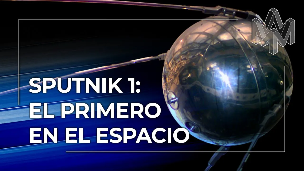 ¿Pánico en el espacio? El lanzamiento del Sputnik 1 de la URSS, el primer satélite artificial